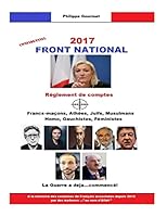 Front National 2017: R�glement de comptes 1519791178 Book Cover