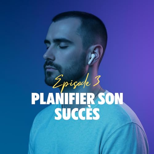 Planifier son succ&egrave;s