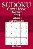 300 Medium Sudoku Puzzle Book 2019