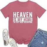 Rwabing Christian Shirts for Women Heaven is My Home T-Shirt Bible Verse Faith Tee Tops Pink