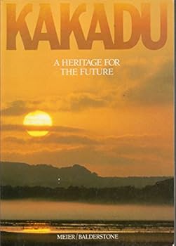 Paperback Kakadu: A Heritage for the Future Book