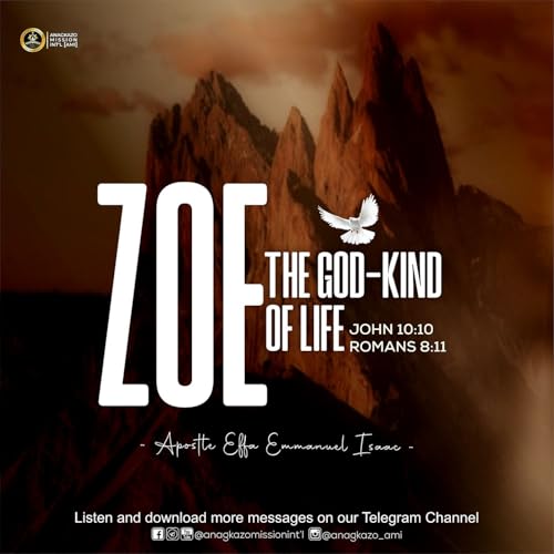 Zoe_The God-Kind of Life - Apostle Effa Emmanuel Isaac