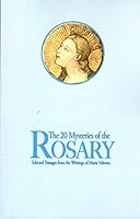 The Twenty Mysteries of the Rosary Selected passages from the writings of Maria Valtorta 8879871315 Book Cover