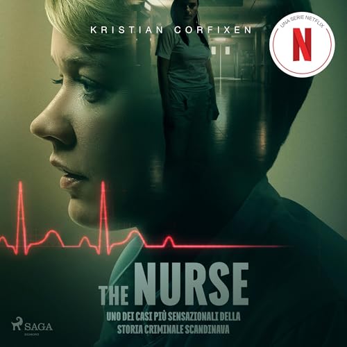 The Nurse (Italian Edition) Audiolibro Por Kristian Corfixen, Bruno Berni - traduttore arte de portada