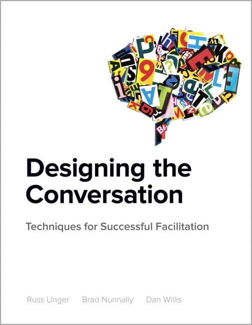 Buy Designing the Conversation: Techniques for Successful Facilitation — BookShops.in