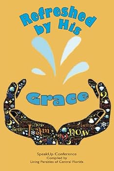 Paperback Refreshed by His Grace Book