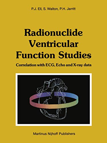 Radionuclide Ventricular Function Studies: Correlation with ECG: Correlation with ECG, Echo and X-ray Data view 2