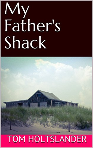 My Father's Shack