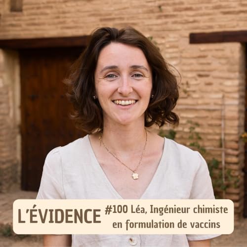 #100 L&eacute;a, Ing&eacute;nieur chimiste en formulation de vaccins