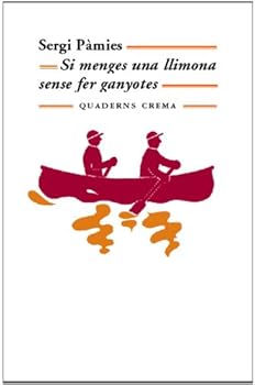 Paperback Si menges una llimona sense fer ganyotes [Catalan] Book