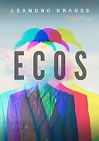 ECOS (Portuguese Edition) 6501203627 Book Cover