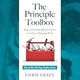 chris craft commander 25  The Principle Toolbox: How to Find and Apply Constants in an Ever-Changing World