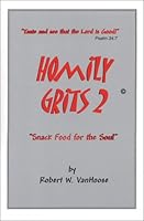 Homily Grits 2 0974261211 Book Cover