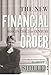 The New Financial Order: Risk in the 21st Century - Shiller, Robert J.