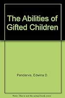 The Abilities of Gifted Children 0130020729 Book Cover