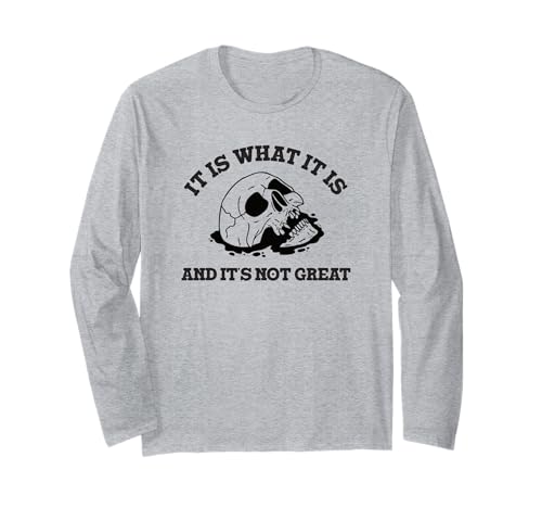Es lo que es y no es un gran cráneo humor oscuro Manga Larga