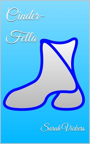 Cinder-Fella (English Edition)