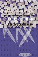 A Mindful and Relaxing Wellness Word Search Book for Adults: 40 Inspirational Self-Care Puzzles for Stress Relief, Focus, and Mental Clarity B0F5MMH6NL Book Cover