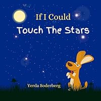 If I Could Touch The Stars 0997782196 Book Cover