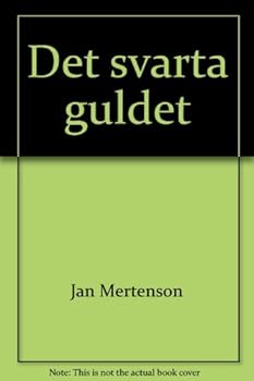 Perfect Paperback Det svarta guldet [Swedish] Book