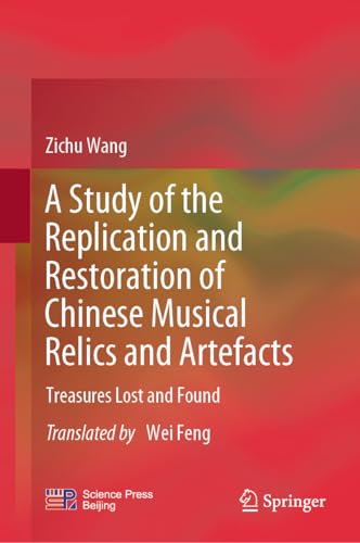 Chinese Musical Relics Restaurer les Artefacts de Musique sans Erreur Historique - 2