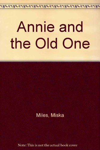 Annie and the Old One B00222WP34 Book Cover