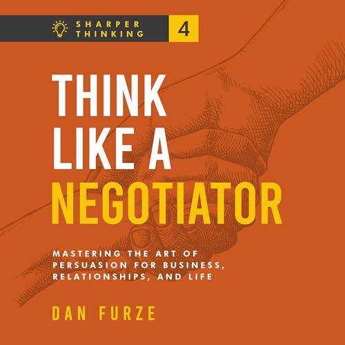 Think Like a Negotiator by Dan Furze episode artwork
