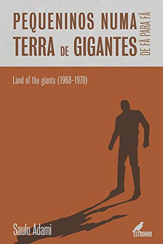 Pequeninos Numa Terra de Gigantes