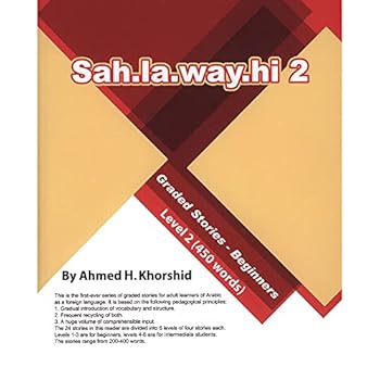 Paperback Sahlawayhi 2: Graded Stories for Beginners (Arabic Edition) [Arabic] Book