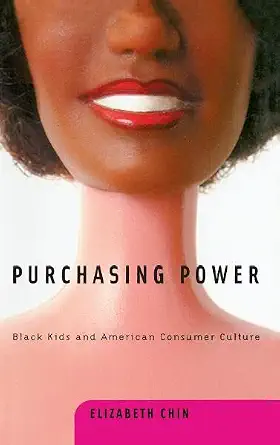 Purchasing Power American Consumer Culture