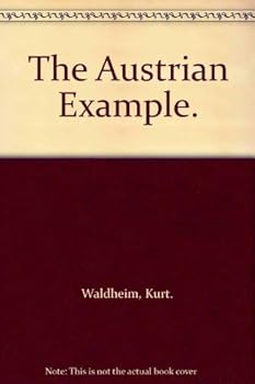 Hardcover The Austrian Example. Book