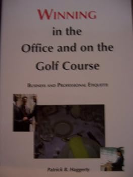 Perfect Paperback WINNING in the Office and on the Golf Course Book