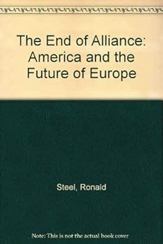 Hardcover The End of Alliance: America and the Future of Europe Book