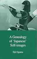 語学+参考書 A Genealogy of Japanese Self-Images (Japanese Society Series) Eiji Oguma A Genealogy of 'Japanese' Self-images – Trans Pacific Press