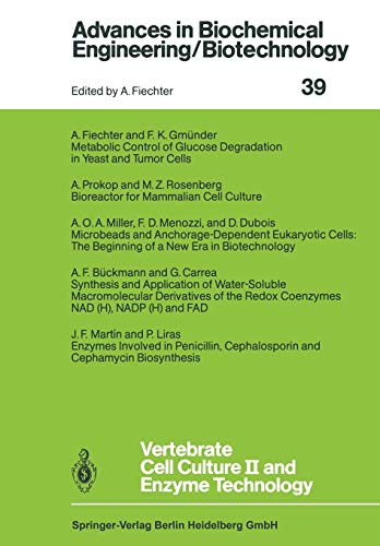 Vertebrate Cell Culture II and Enzyme Technology (Advances in Biochemical Engineering/Biotechnology)
