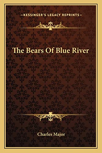 The Bears Of Blue River