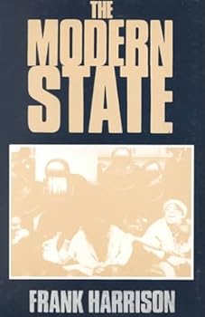 Paperback The Modern State: An Anarchist Analysis Book