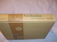 Civilization past & present Third Edition B000UUNZDO Book Cover