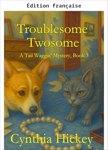 Terrible tandem (Cosy mystery à quatre pattes t. 3)