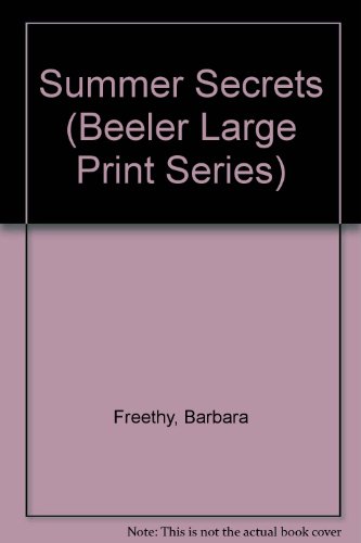 Summer Secrets (Beeler Large Print Series) [Large Print] 1574905759 Book Cover