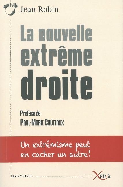 La Nouvelle Extreme Droite