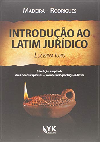 Introdução Ao Latim Jurídico - 2a Edição