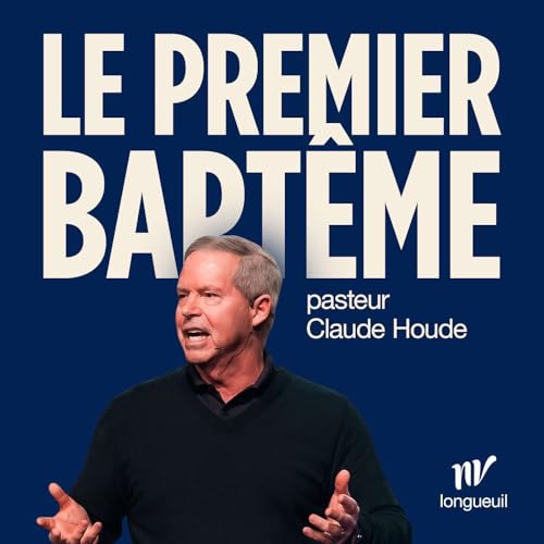 Le premier bapt&ecirc;me | Claude Houde