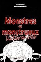 Monstres et monstrueux littéraires 2763784909 Book Cover