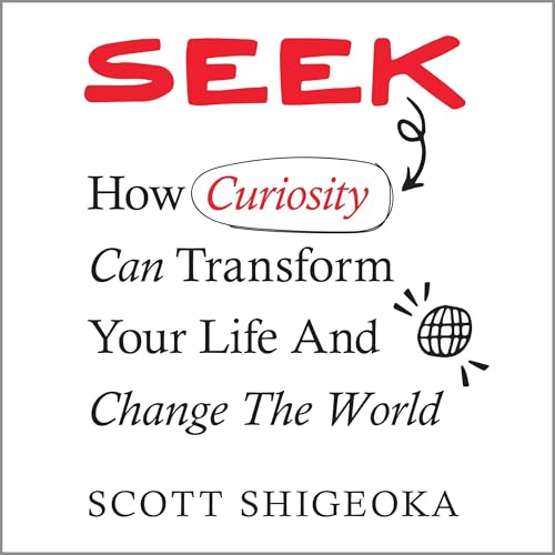 Seek by Scott Shigeoka episode artwork