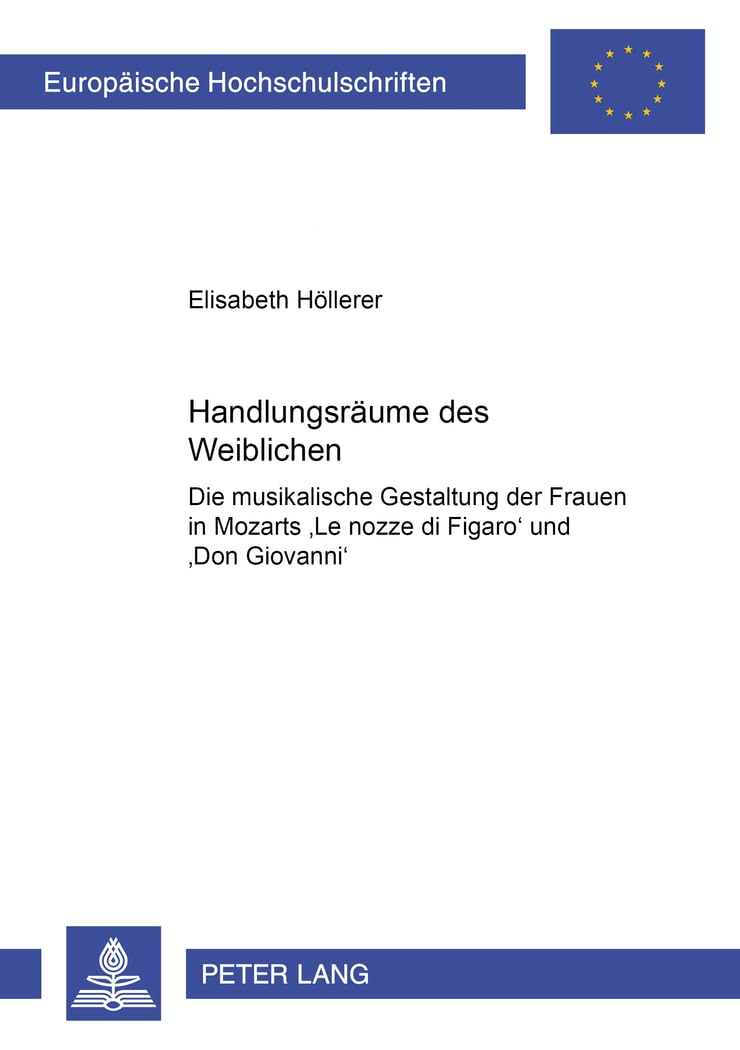Livre Musikalische Gestaltung Der Frauen de Mozart : analyse de l'opéra de Figaro et Don Giovanni
