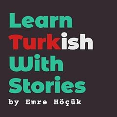Learn Turkish With Stories kapak görseli
