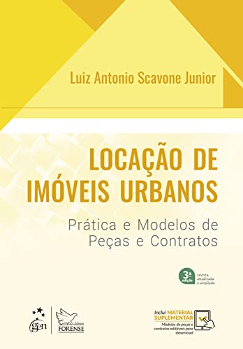 Locação de Imóveis Urbanos - Prática e Modelos de  Peças  e Contratos 