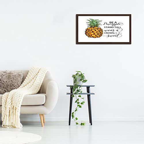 Plaque Be A Pineapple cadeau original en bois suspendre