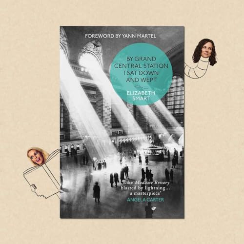 By Grand Central Station I Sat Down and Wept by Elizabeth Smart Podcast Por  arte de portada